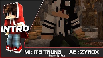 Intro | Template Remake Insprired Regy | ZyroxArtz .ft ItsTrung (i did AE)