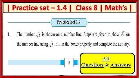 Practice set 1.4 class 8th maths | Chapter 1 | Rational & Irrational numbers | Maharashtra Board