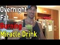 Lose Weight FAST with this Bed Time Fat Cutting Drink! (How To Lose Belly Fat Overnight Drink!)