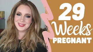 29 Weeks Pregnant UPDATE!!