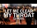 Let Me Clear My Throat - DJ Kool | Kenny Gabutan Choreography