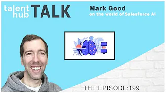 Mark Good on the world of Salesforce AI