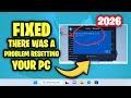 Fix “There Was a Problem Resetting Your PC” No Changes Were Made (Windows 11/10)