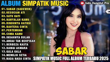 SABAR (SADEWOK) - Linda Ayunda - KESUCIAN ATI - SIMPATIK MUSIC FULL ALBUM TERBARU 2025