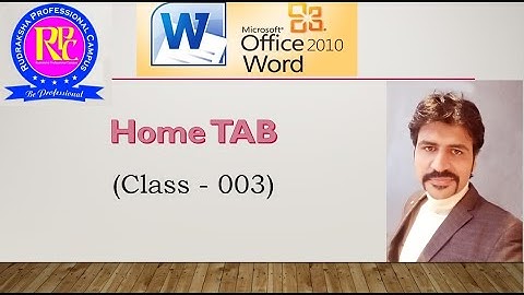 Class - 3 - MS - Word Home TAB for Efficiency Test