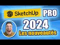 Sketchup pro 2024 les nouveauts