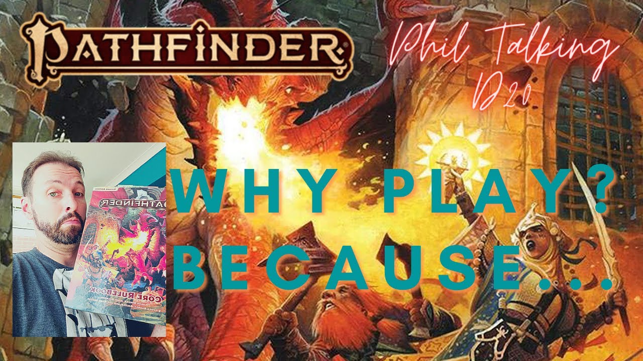 Pathfinder 2e Review Why Play Because YouTube pathfinder-2e-review-why-play-because-youtube