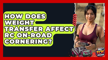 How Does Weight Transfer Affect RC On-road Cornering? - RC Toy Central