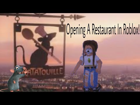 Opening La Ratatouille In Roblox Youtube - chill ratatouille club roblox