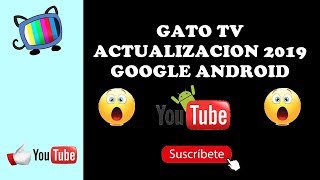 Gato tv actualizacion 2019 apk google android screenshot 5