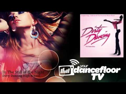 Dirty Dancing High School - In The Still of the Night - YourDancefloorTV