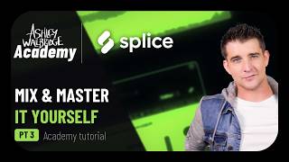 Full How to Mix and Master Your Own Track | Building a Track Part 3 Update