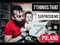 7 Things THAT SURPRISED ME IN POLAND