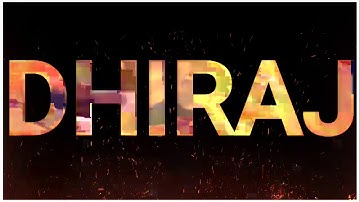 Dhiraj Name WhatsApp Status || Dhiraj Name Art Video || New Attitude Status Video
