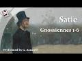 Erik Satie: Gnossiennes 1-6 | Giuseppe Azzarelli