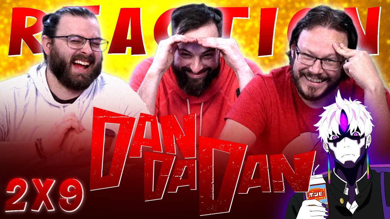 Dandadan 2x9 REACTION!! "I Want to Rebuild the House"