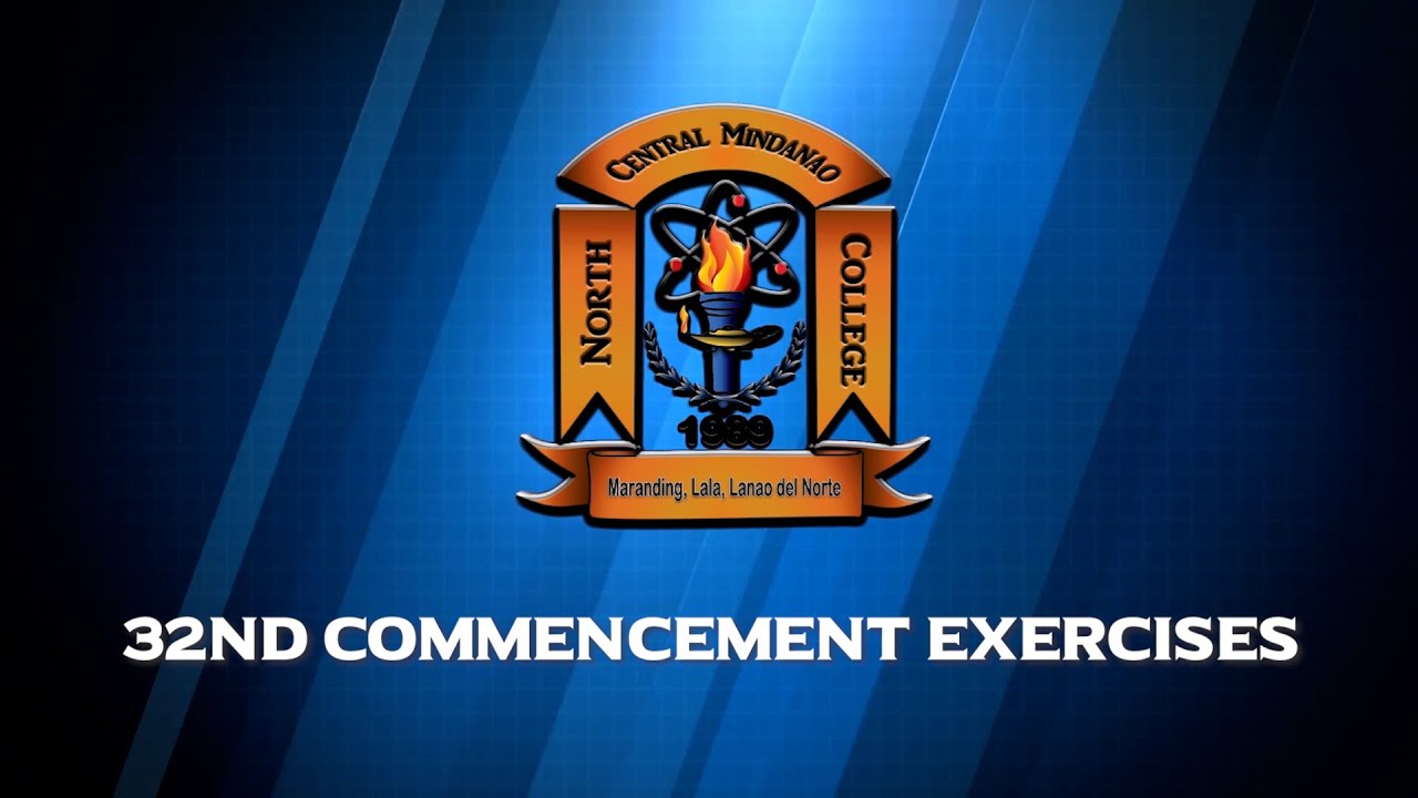 NCMC 32nd Commencement Exercises