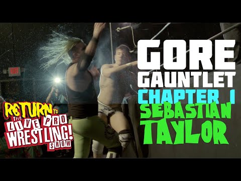 GORE GAUNTLET Chapter 1: Sebastian Taylor