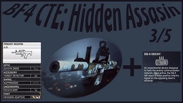 Decoy Assasin - BF4 CTE Final Stand-Part 3/5