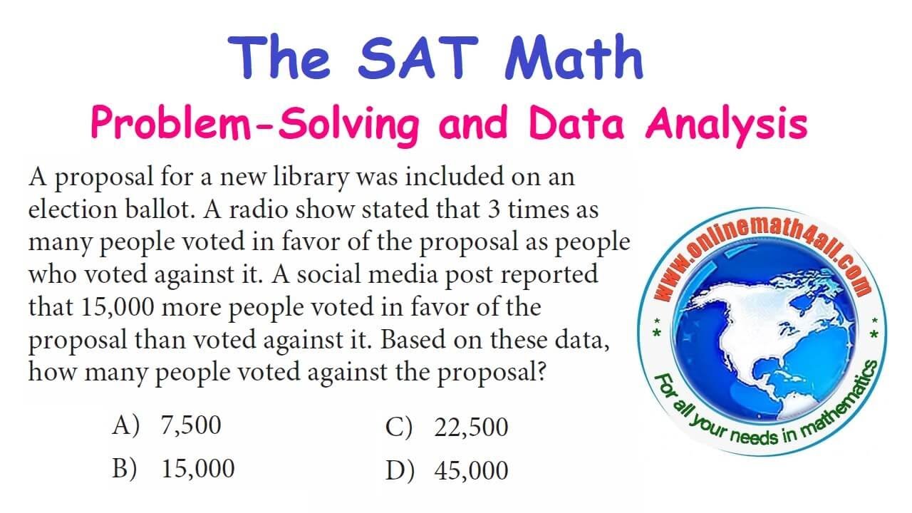The SAT Math - Problem-Solving and Data Analysis - YouTube