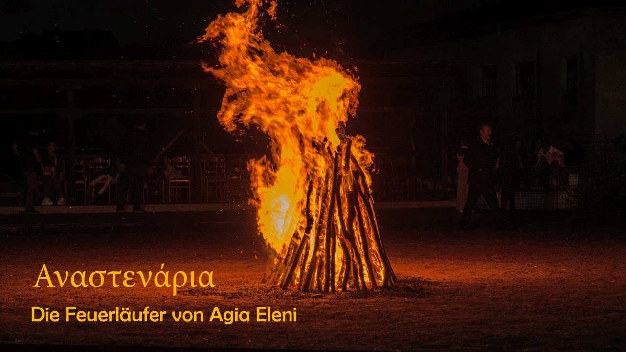 ANASTENARIA!  Barfuss durch die Glut