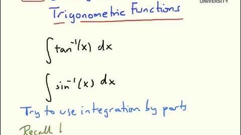 Integrating inverse trigonometric functions