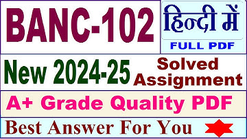 BANC 102 solved assignment 2024-25 in Hindi || banc 102 solved assignment 2025 || banc102 2024-25