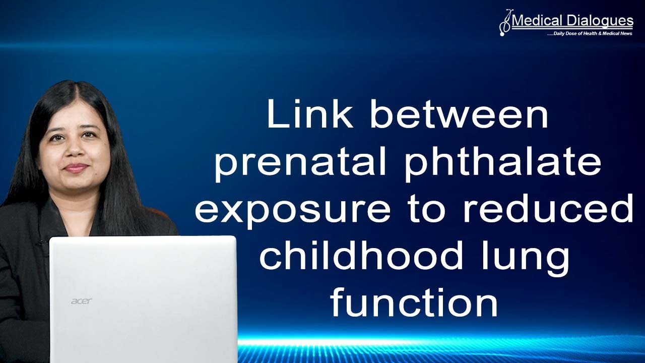 Link between prenatal phthalate exposure to reduced childhood lung ...