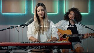 Bhaskar, Kohen (feat. Bel Marcondes) - For You (Acoustic Version)