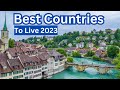Top 10 Best Country To live In 2023