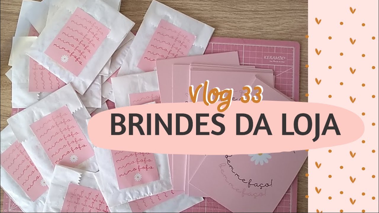 Studio Vlog #33 | Fazendo brindes novos pra lojinha