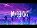 Ruth B. - Dandelions (Lyrics) The Weeknd - DIE FOR YOU