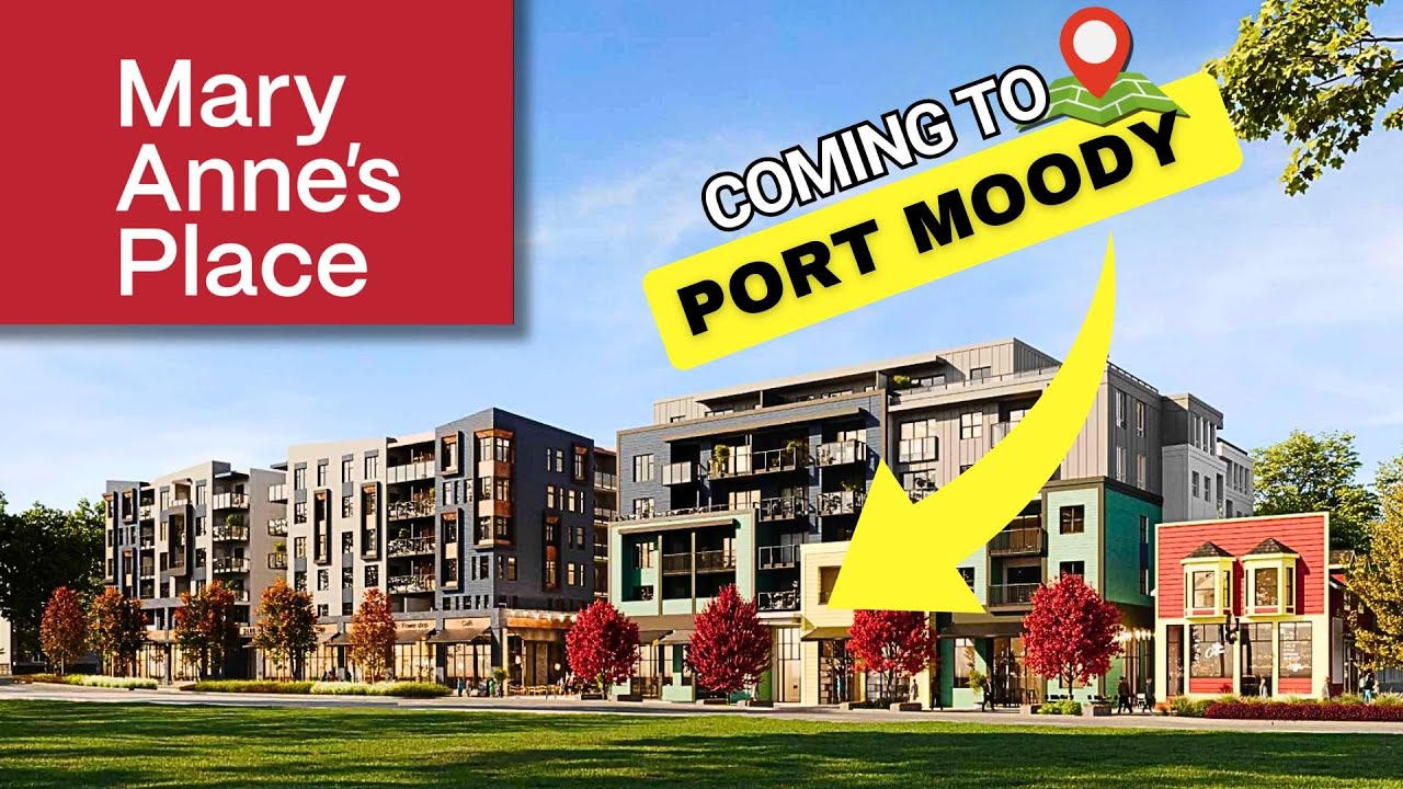 Mary Anne's Place | Port Moody's Newest Development by Placemaker Communities