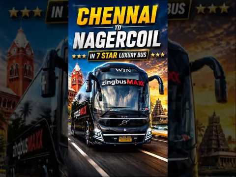 India's Safest 7-Star Bus? Zingbus Maxx Chennai to Nagercoil | Volvo 9600 SLX Review 🚌
