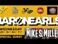 The baronearls show with guest mike s miller