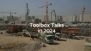 Improving Your Toolbox Talks in 2024