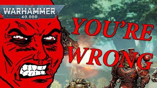 Warhammer 40k fans don't like opinions