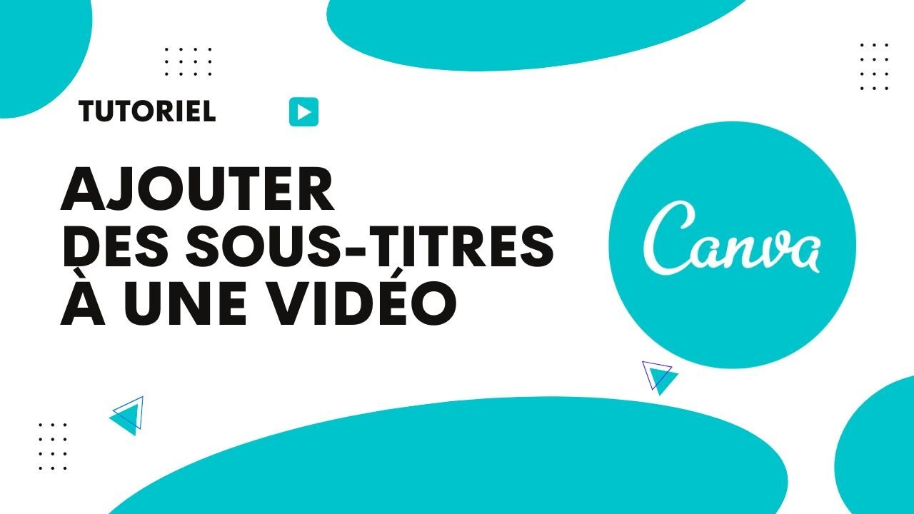 Comment ajouter des sous titres à une vidéo dans Canva - YouTube