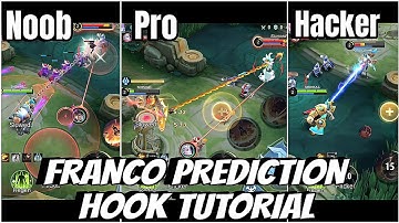 FRANCO PREDICTION HOOK TUTORIAL 2023 (Learn all this in 5 Minutes) | MOBILE LEGEND BANG BANG |
