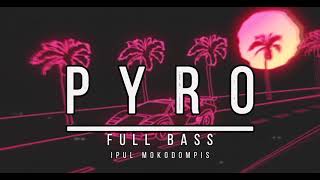 FULL BASS!! PYRO -IPUL MOKODOMPIS REMIX [LAGU ACARA] NEW!!