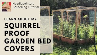 Squirrel Proof Raised Garden Bed Covers for Tomato Plants