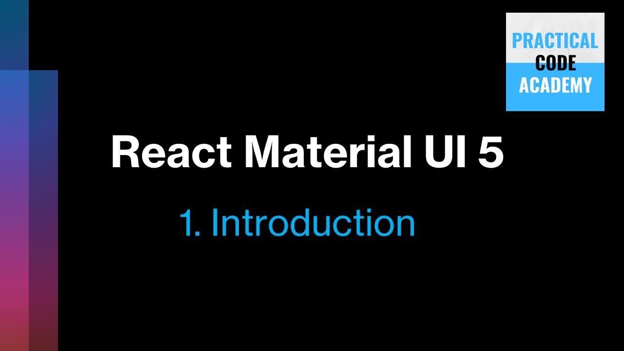 React Material UI 5 1-Introduction - YouTube