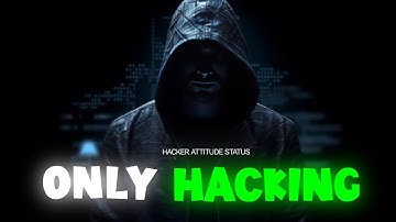 ONLY HACKING 🧑‍💻| Hacker attitude status 🔥😈 | hacker status attitude | #hackox