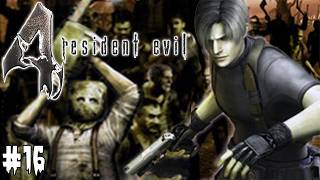 Resident Evil 4 - Part 16 - Full Game Walkthrough - No Commentary