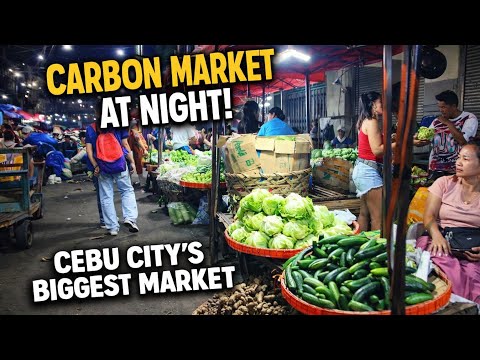 CARBON MARKET AT NIGHT 🇵🇭 | Cebu City’s Biggest Market Walking Tour