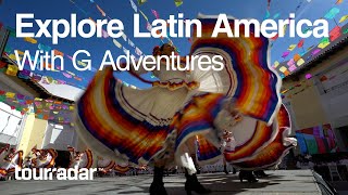 Explore Latin America With G Adventures screenshot 2