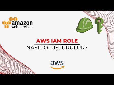 Video: AWS'de IAM'yi nasıl kullanırım?