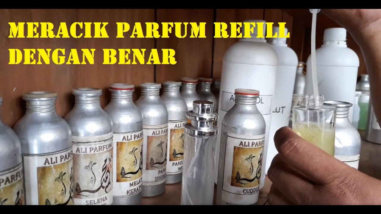 Cara Meracik Parfum Isi Ulang Kursus Meracik Parfum Refill - Kunci Belajar