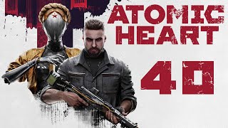 Atomic Heart - Усатый Карл украл у Клары коралл - Прохождение игры на русском [#40] | PC