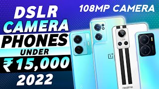 108MP Camera | Top 5 Best Camera Phone Under 15000 In 2022 | Best Camera Smartphone Under 15000